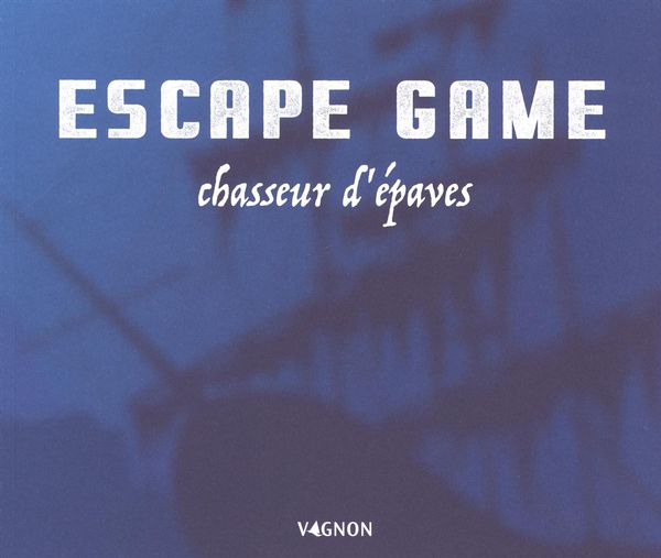Boîte du jeu Escape Game: chasseur d'épave