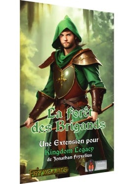 Kingdom Legacy – La Forêt des Brigands (ext) (VF)