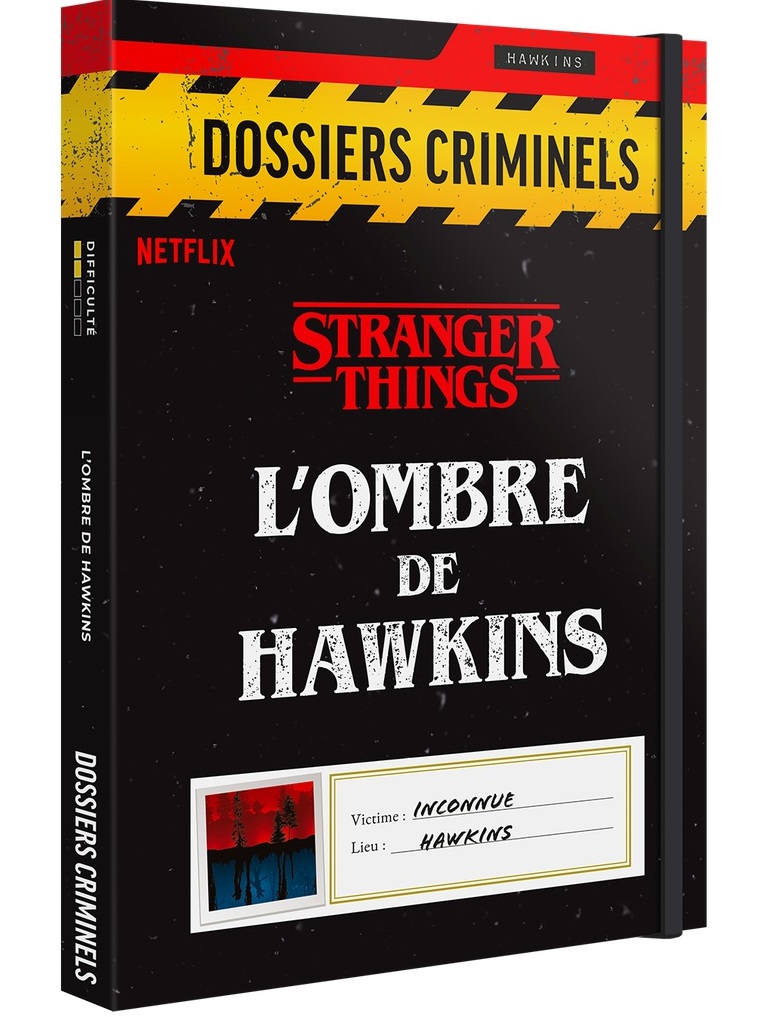 Dossiers Criminels – Stranger Things: L’Ombre de Hawkins