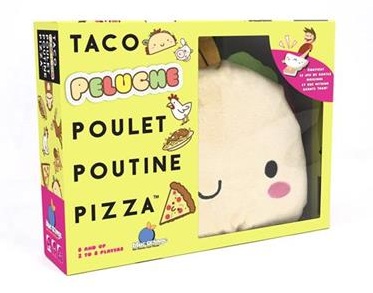Taco Peluche Poulet Poutine Pizza