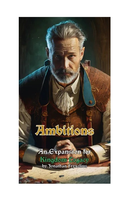 Kingdom Legacy – Ambitions (ext)