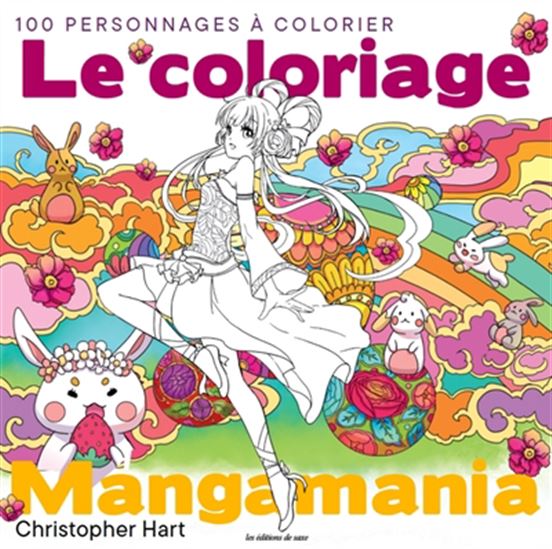 Le Coloriage Mangamania – 100 Personnages à Colorier
