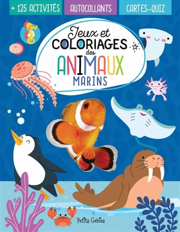 Jeux et Coloriages des Animaux Marins