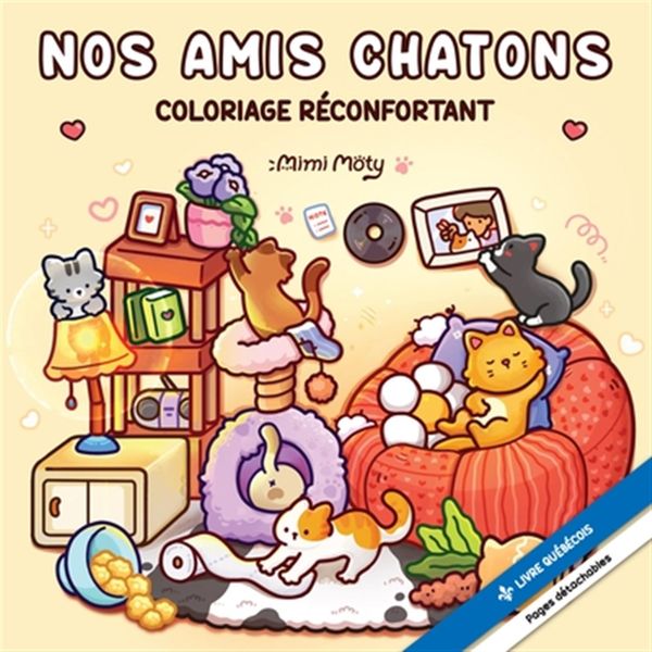 Nos Amis Chatons – Coloriage Réconfortant