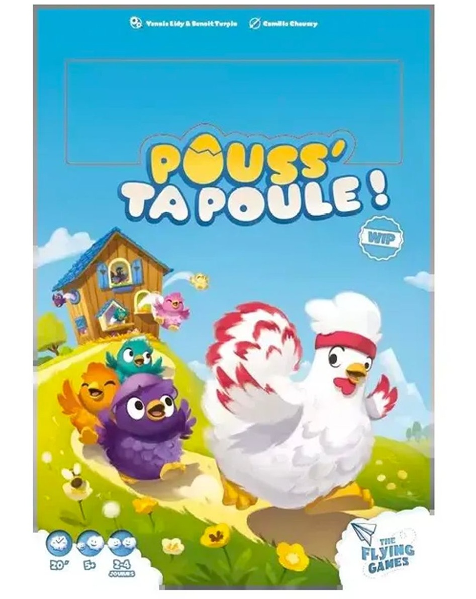 Pouss’Ta Poule!