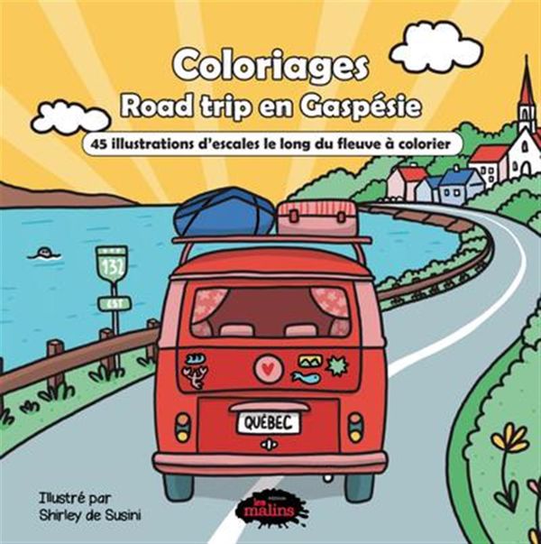 Coloriages – Road trip en Gaspésie – 45 illustrations d’escales le long du fleuve à colorier
